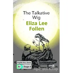 The Talkative Wig - İngilizce Hikayeler B2 Stage 4 - Eliza Lee Follen - Gece Kitaplığı