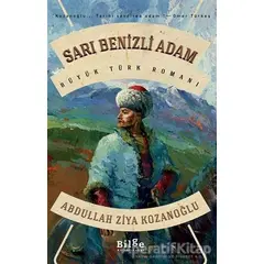 Sarı Benizli Adam - Abdullah Ziya Kozanoğlu - Bilge Kültür Sanat