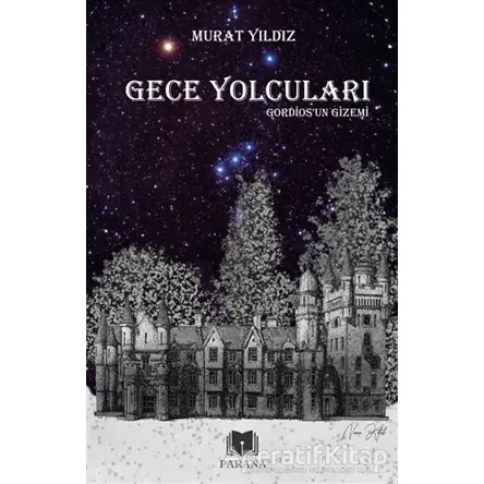 Gece Yolcuları - Murat Yıldız - Parana Yayınları