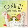 Çakıl’ın Yeni Oyuncağı - Fulya Şentürk - 44 Yayınları