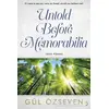 Untold Before Memorabilia - Gül Özseven - Cinius Yayınları