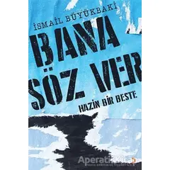 Bana Söz Ver - İsmail Büyükbaki - Cinius Yayınları