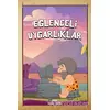 Eğlenceli Uygarlıklar - Burak Bütün - Cinius Yayınları