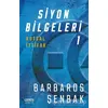 Siyon Bilgeleri 1 - Barbaros Şenbak - Ceres Yayınları