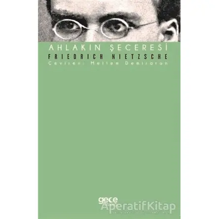 Ahlakın Şeceresi - Friedrich Wilhelm Nietzsche - Gece Kitaplığı