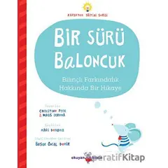 Bir Sürü Baloncuk - Christine Peck - Okuyan Koala