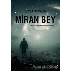 Miran Bey - Leyla Mavzer - İkinci Adam Yayınları