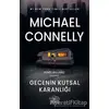 Gecenin Kutsal Karanlığı - Michael Connelly - Nemesis Kitap