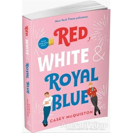 Red, White & Royal Blue - Casey McQuiston - Ephesus Yayınları