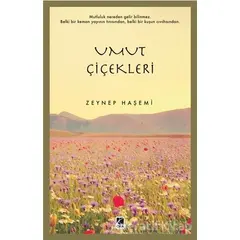 Umut Çiçekleri - Zeynep Haşemi - Çıra Yayınları