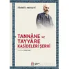 Tannane ve Tayyare Kasideleri Şerhi - Tahirül-Mevlevi - DBY Yayınları