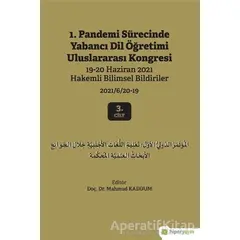 1. Pandemi Sürecinde Yabancı Dil Öğretimi Uluslararası Kongresi 3. Cilt