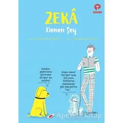 Zeka Denen Şey - Florence Pinaud - Turkuvaz Çocuk