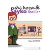 Ruhi Hoca ve Sayko Liseliler - Özgür Bayındır - Cinius Yayınları
