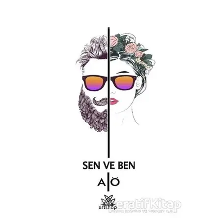 Sen ve Ben - Alkan Öztaş - Artshop Yayıncılık