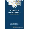 Ruha Şifa Muhabbetler 1 - Hatice Özdemir Tülün - Hayykitap