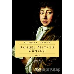 Samuel Pepypsin Güncesi Cilt 2 - Samuel Pepys - Gece Kitaplığı