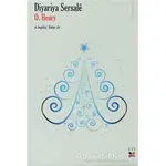 Diyariye Sersale - O. Henry - Lis Basın Yayın