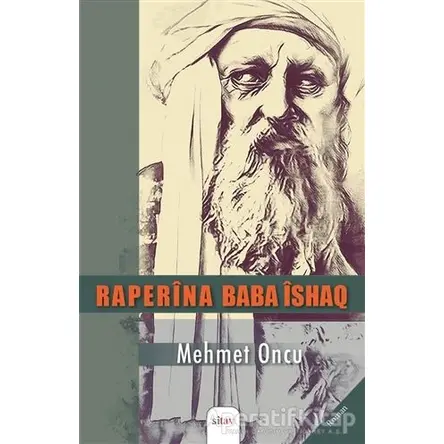 Raperina Baba İshaq - Mehmet Oncu - Sitav Yayınevi