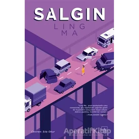 Salgın - Ling Ma - İthaki Yayınları