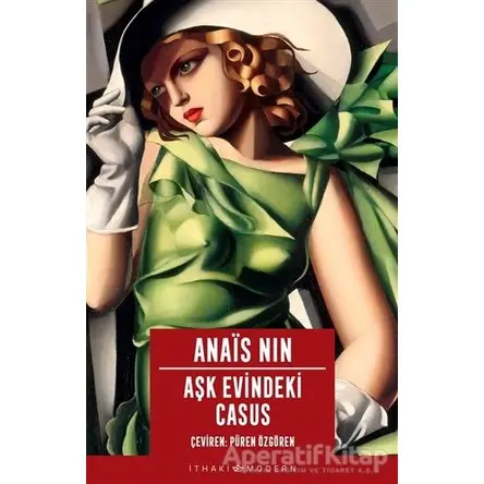 Aşk Evindeki Casus - Anais Nin - İthaki Yayınları