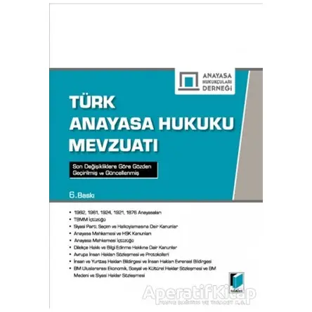 Türk Anayasa Hukuku Mevzuatı - Erdal Abdulhakimoğulları - Adalet Yayınevi