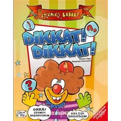 Dikkat! Dikkat! - Eğlenceli Başarı - Osman Algın - Eğlenceli Bilgi Yayınları