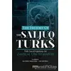 The History Of The Saljuq Turks - Zahir al-Din Nishapüri - Kopernik Kitap