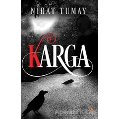Karga - Nihat Tumay - Cinius Yayınları