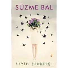 Süzme Bal - Sevin Şerbetçi - Cinius Yayınları