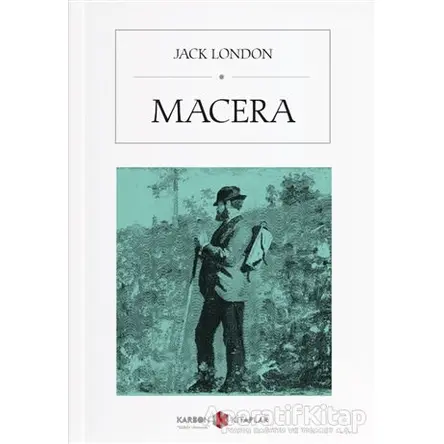 Macera - Jack London - Karbon Kitaplar