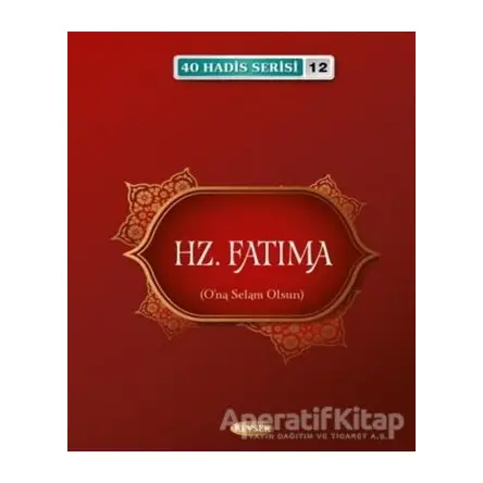 Hz. Fatıma - Musa Aydın - Kevser Yayınları