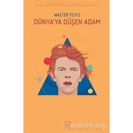 Dünya’ya Düşen Adam - Walter Tevis - İthaki Yayınları