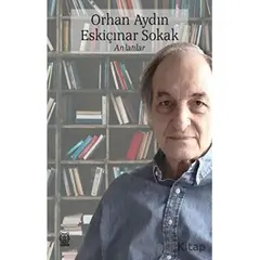 Eskiçınar Sokak - Orhan Aydın - Luna Yayınları