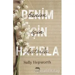 Benim İçin Hatırla - Sally Hepworth - Yabancı Yayınları