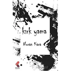 Kırk Yama - Nuran Kara - Klaros Yayınları