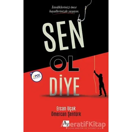 Sen Ol Diye - Ömercan Şentürk - Az Kitap