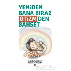 Yeniden Bana Biraz Otizmden Bahset - Fahri Çelebi - Ekinoks Yayın Grubu