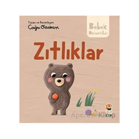 Hikayeli İlk Kavramlarım - Zıtlıklar - Çağrı Odabaşı - Sincap Kitap