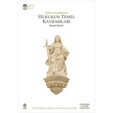 İngilizce Karşılıklarıyla Hukukun Temel Kavramları - Kemal Gözler - Ekin Basım Yayın