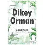 Dikey Orman - Edna Gee - Ayrıkotu Yayınları