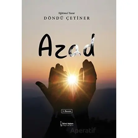 Azad - Döndü Çetiner - İkinci Adam Yayınları