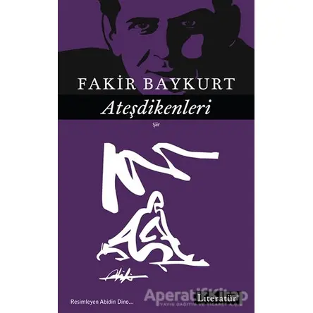 Ateşdikenleri - Fakir Baykurt - Literatür Yayıncılık