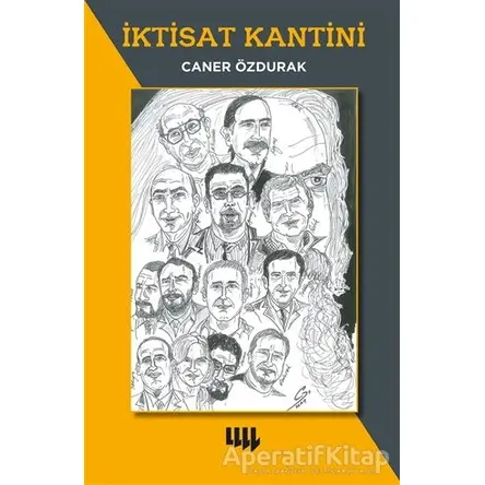 İktisat Kantini - Caner Özdurak - Literatür Yayıncılık