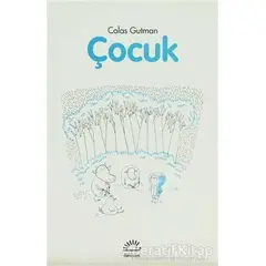 Çocuk - Colas Gutman - İletişim Yayınevi