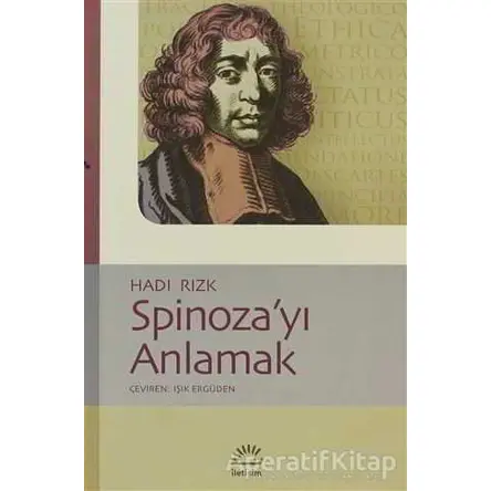 Spinoza’yı Anlamak - Hadi Rizk - İletişim Yayınevi