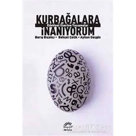 Kurbağalara İnanıyorum - Ayhan Geçgin - İletişim Yayınevi