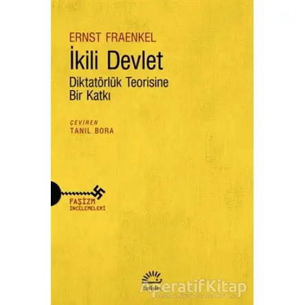 İkili Devlet - Ernst Fraenkel - İletişim Yayınevi