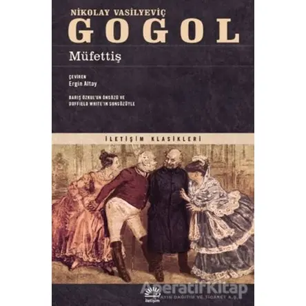 Müfettiş - Nikolay Vasilyeviç Gogol - İletişim Yayınevi