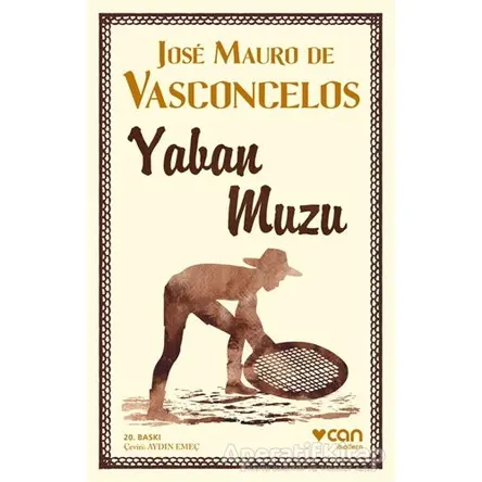 Yaban Muzu - Jose Mauro de Vasconcelos - Can Yayınları